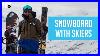 Snowboard-Along-With-Skiers-How-To-XV-01-xulh
